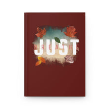 Load image into Gallery viewer, &#39;Just Breathe&#39; Hardcover Journal Matte, Maroon - Rise Paradigm
