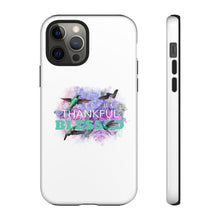 Load image into Gallery viewer, &#39;Grateful Thankful Blessed&#39; Durable Phone Case - Rise Paradigm