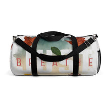 Load image into Gallery viewer, &#39;Just Breathe&#39; Duffel Bag, White - Rise Paradigm