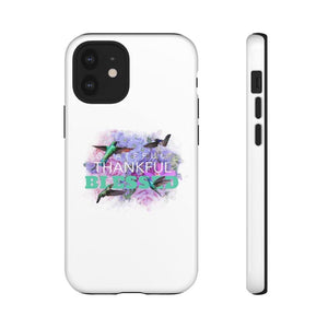 'Grateful Thankful Blessed' Durable Phone Case - Rise Paradigm