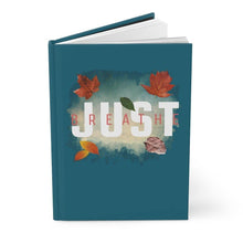 Load image into Gallery viewer, &#39;Just Breathe&#39; Hardcover Journal Matte, Sea Blue - Rise Paradigm