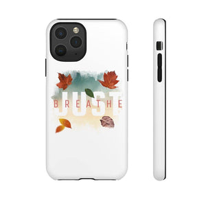 'Just Breathe' Durable Phone Case - Rise Paradigm