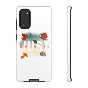 'Just Breathe' Durable Phone Case - Rise Paradigm