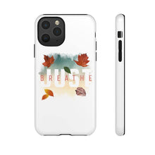 Load image into Gallery viewer, &#39;Just Breathe&#39; Durable Phone Case - Rise Paradigm