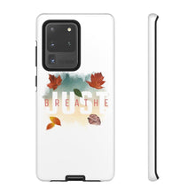 Load image into Gallery viewer, &#39;Just Breathe&#39; Durable Phone Case - Rise Paradigm