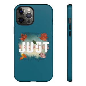 'Just Breathe' Durable Phone Case, Sea Blue - Rise Paradigm