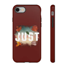 Load image into Gallery viewer, &#39;Just Breathe&#39; Durable Phone Case, Maroon - Rise Paradigm