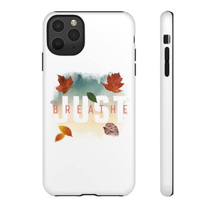 'Just Breathe' Durable Phone Case - Rise Paradigm