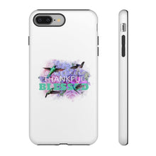 Load image into Gallery viewer, &#39;Grateful Thankful Blessed&#39; Durable Phone Case - Rise Paradigm